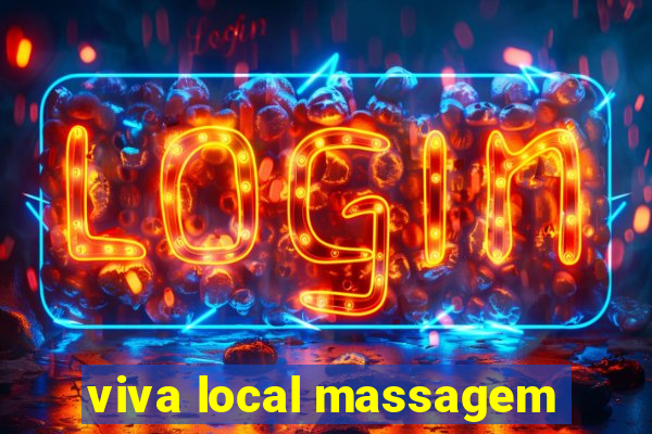 viva local massagem